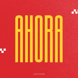Ahora
