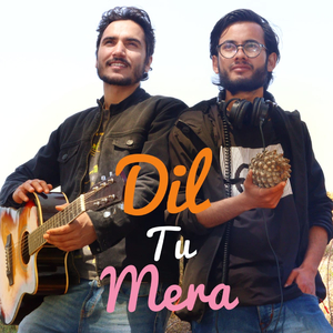 Dil Tu Mera