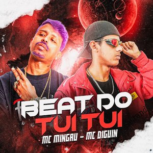 Beat do Tui Tui (feat. Mc Mingau)