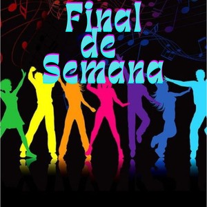 Final de semana (Remastered 2025)