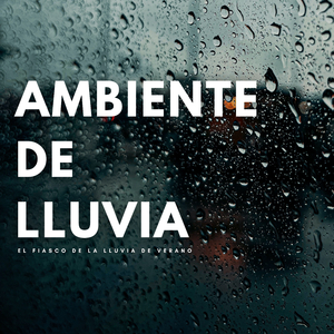 Lluvia Torrencial