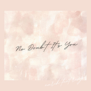 No Doubt It's You