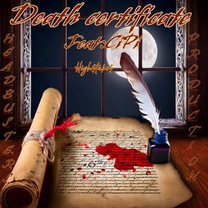 Death Certificate (feat. CiPi)