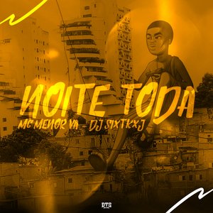 Noite Toda (Slowed)