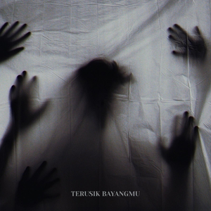 Terusik Bayangmu