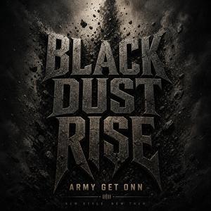 Black Dust Rise