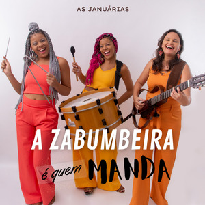 A Zabumbeira É Quem Manda