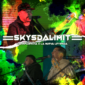 SkysTheLimit (En Vivo)
