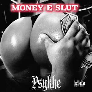 Money e Slut