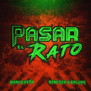 Pasar el Rato