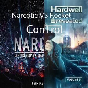 CwMike-Narcotic rocket（Control remix）