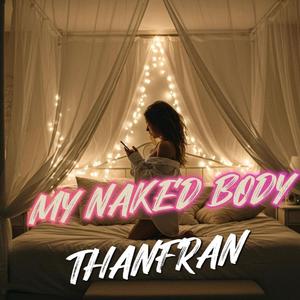 My Naked Body