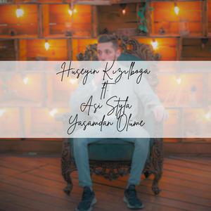 Yaşamdan Ölüme (feat. Asi Styla)