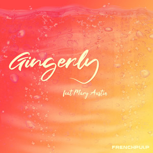 Gingerly (Radio Edit)