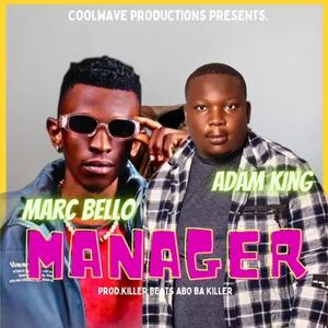 MANAGER (feat. Adam King)