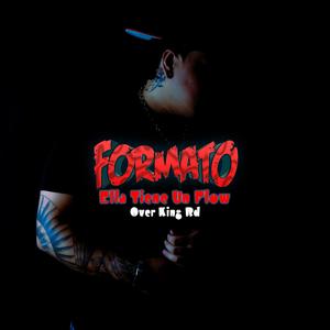 Ella Tiene Un Flow (feat. Over King Rd)