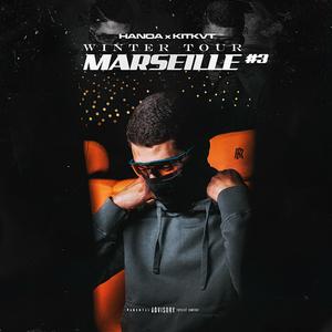 WINTER TOUR MARSEILLE #3 (feat. KITKVT)