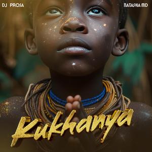 Kukhanya (feat. Natasha MD)