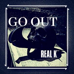 GO OUT