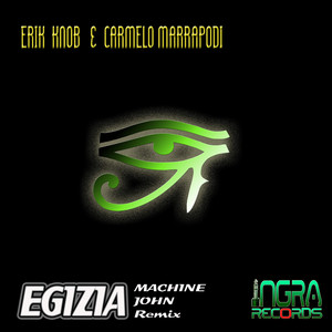 Egizia (Machine John Remix)