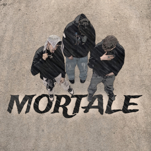 MORTALE