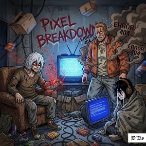 PIXEL BREAKDOWN