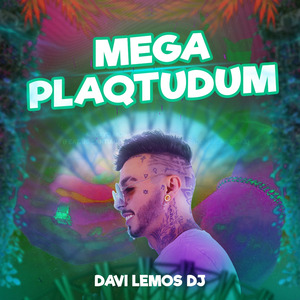 Mega Plaqtudum