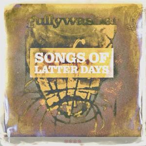 Songs Of Latter Days