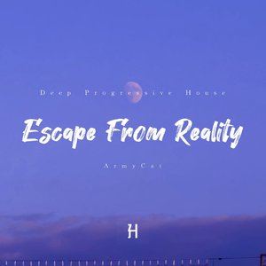 Escape from Reality