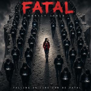 Fatal