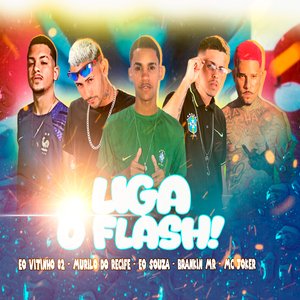 Liga o Flash! (Bregafunk)