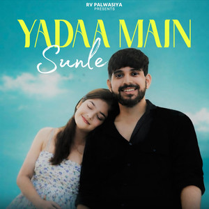 Yadaa Main Sunle