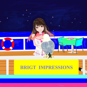 BRIGHT IMPRESSIONS (feat. 後藤 優子)