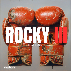 Eye of the Tiger (Rocky 3) (Theme From Rocky 3)