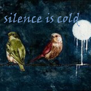 silence so cold