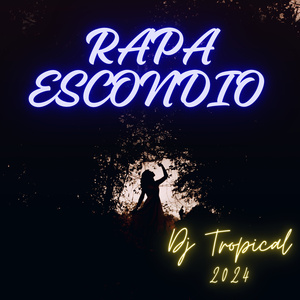 RAPA ESCONDIO
