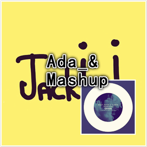 Jungle Bae & Fearless （Ada_& Mashup)