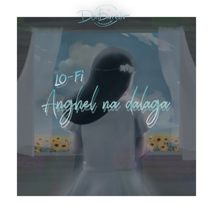 Anghel Na Dalaga Lofi