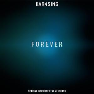 Forever (Edit Instrumental Mix Without Organ)