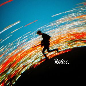 Relax
