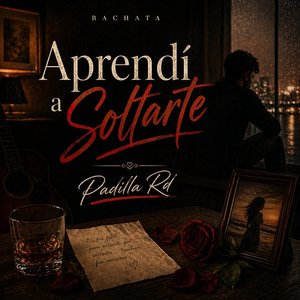 Aprendí a Soltarte