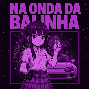 NA ONDA DA BALINHA