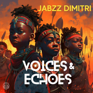 Voices & Echoes (Original Mix)