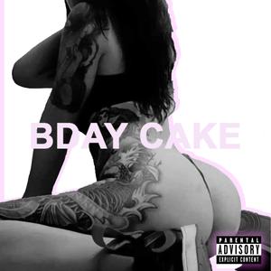 BDAY CAKE (REMIX)