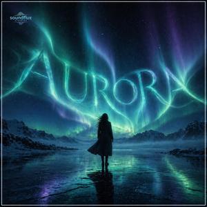 Aurora (Radio Edit)