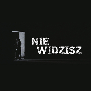 Nie widzisz