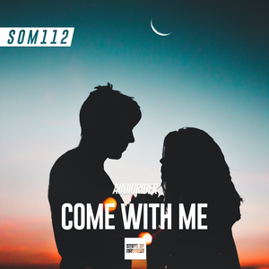 Come With Me (Original Mix)