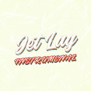 Jet Lag (Instrumental)