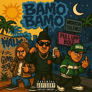 BAMO BAMO (feat. Gymbo909 & Halk)