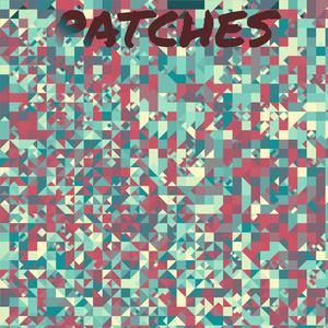 Patches